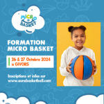 Formation Micro Basket – 26 & 27 Octobre