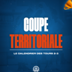 COUPE TERRITORIALE AURA, découvrez les tours 2 et 3 de ce week-end en U18 et Séniors !